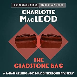 The Gladstone Bag Audiolibro Por Charlotte MacLeod arte de portada