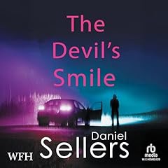 The Devil's Smile Audiobook By Daniel Sellers cover art