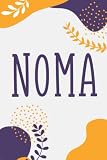 Noma: Notebook Gift Noma name, Journal Personalized Gift for Noma , Present Idea for Noma, 120 Pages