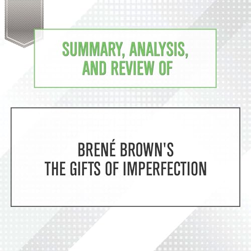 Summary, Analysis, and Review of Brene Brown's ... B0DFZS2LVK Book Cover