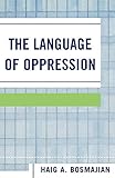 The Language of Oppression (New Edition (2nd & Subsequent))