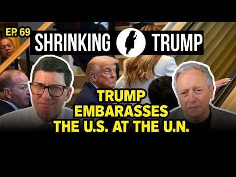 Speaking at the UN was one of many dangerous decisions Trump made last week Podcast Por arte de portada