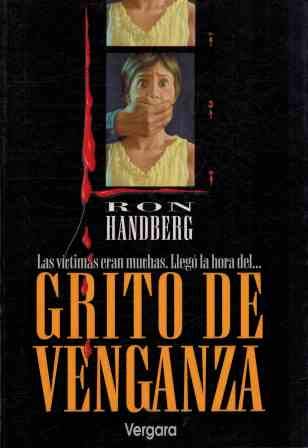 Grito de Venganza (Spanish Edition) [Spanish] 9501514129 Book Cover