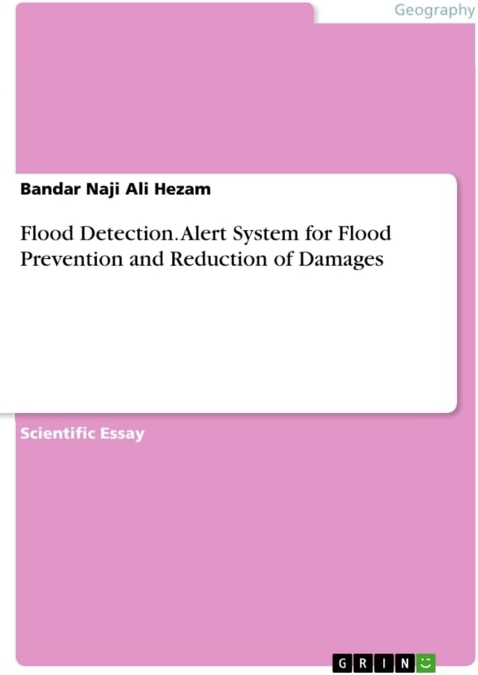 Flood Detection. Alert System for Flood Prevention and Reduction of Damages