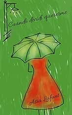 Cuando decidí quererme