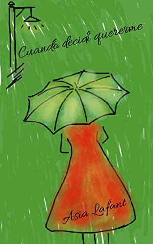 Cuando decidí quererme