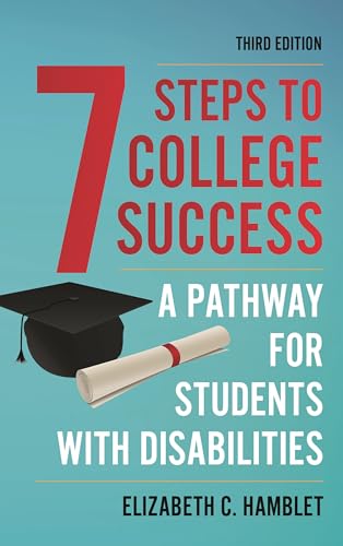 Seven Steps to College Success: A Pathway for Students with Disabilities
