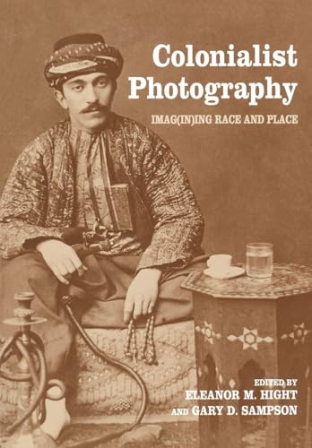 Colonialist Photography (Documenting the Image)