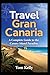 TRAVEL GRAN CANARIA