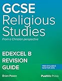 GCSE (9-1) in Religious Studies REVISION GUIDE: Level 1/Level 2 from a Christian perspective PEARSON...