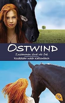 Ostwind: Zusammen sind wir frei / Rückkehr nach Kaltenbach - Book  of the Ostwind