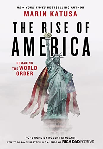 Cover of The Rise of America: Remaking the World Order