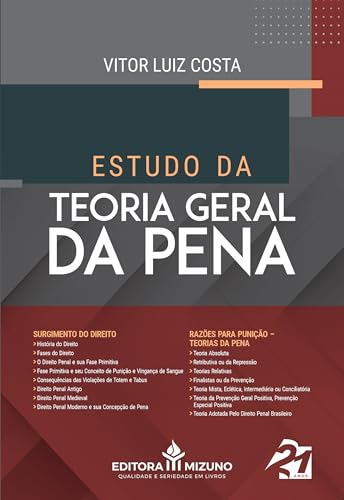Estudo da teoria geral da pena: