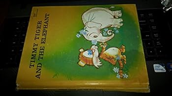 Hardcover Timmy Tiger and the Elephant Book