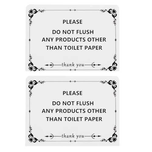 Please Do Not Flush Anything Except Toilet Paper Sign
