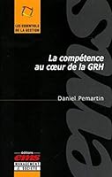 La compétence au coeur de la GRH 2847690387 Book Cover