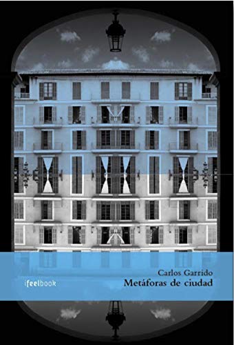 Metáforas de ciudad (Ifeelbook)