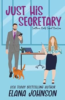 Just His Secretary Special Edition Paperback: A Sweet Romantic Comedy with Printed Pages!