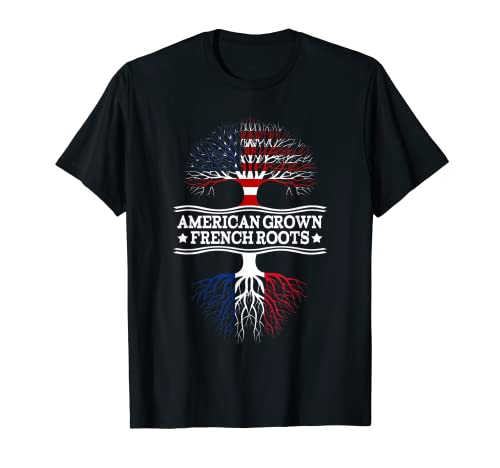 T-shirt American Grown With French Roots Gift France T-Shirt