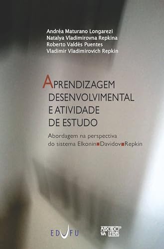 Aprendizagem desenvolvimental e atividade de estudo: abordagem na perspectiva do sistema Elkonin-Davidov-Repkin