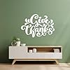 Vinyl Wall Stickers Calligraphy Phrases give Thanks i Love Fall Grateful be Thankful 50.4x73.6cm Multi Color Selection White #1