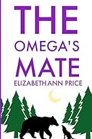 The Omega's Mate 1089739796 Book Cover