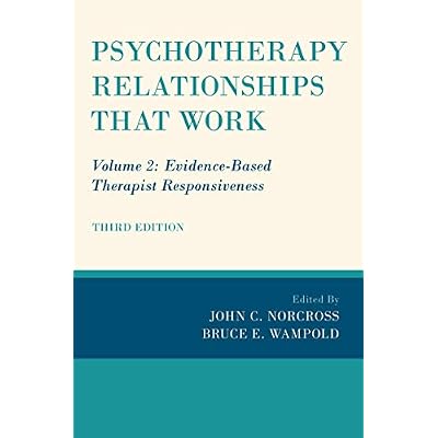Psychotherapy Relationships that Work: Volume 2: Evidence-Based Therapist Responsiveness
