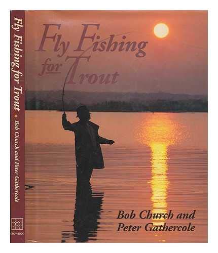 Fly Fishing for Trout