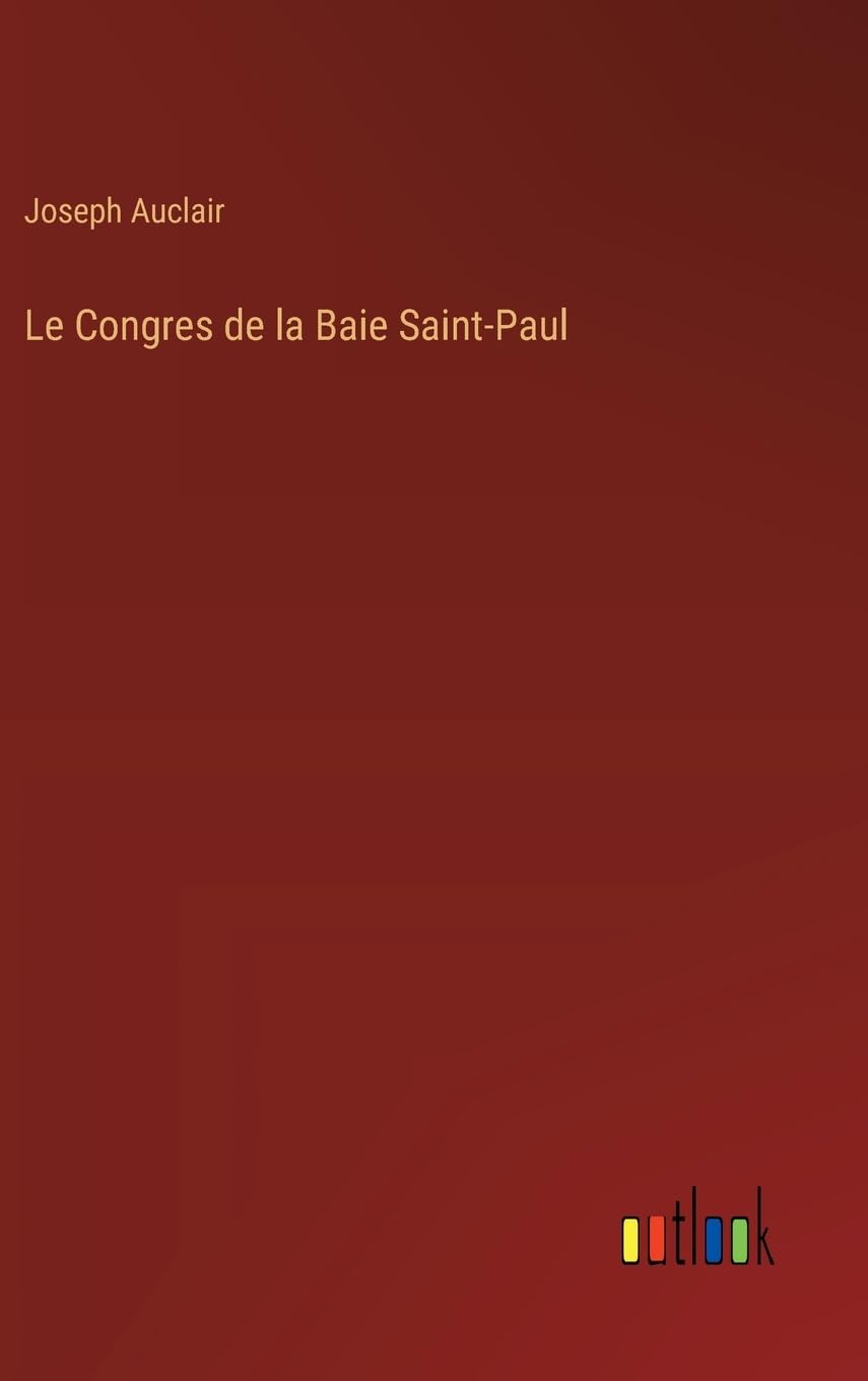 Le Congres de la Baie Saint-Paul