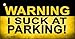 SMART BLONDE Warning Suck At Parking Novelty Metal Key Chain KC-9903