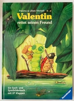 Hardcover Valentin rettet seinen Freund. Ein Such- und Spielbilderbuch mit 37 Klappen. [German] Book