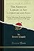 The American Library of Art Literature and Song, Vol. 2