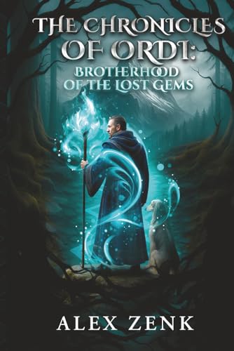 The Chronicles of Ordi: Brotherhood of the Lost Gems