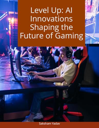 Level Up: AI Innovations Shaping the Future of Gaming