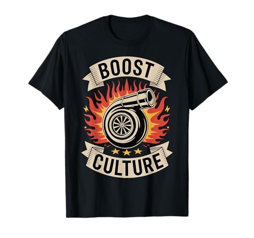 Boost Culture Car Turbo Tuning JDM Lifestyle Streetwear T-Shirt
