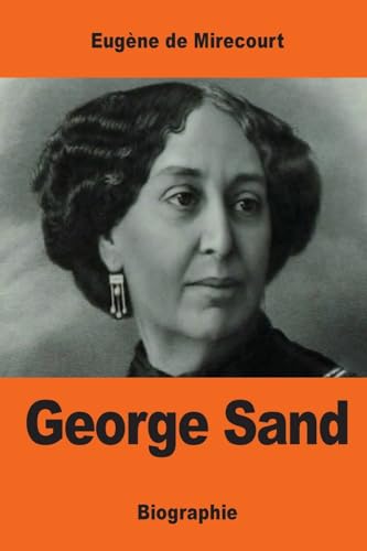 George Sand (French Edition)