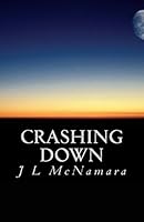 Crashing Down 1515204235 Book Cover