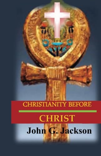 Christianity Before Christ 1592329705 Book Cover