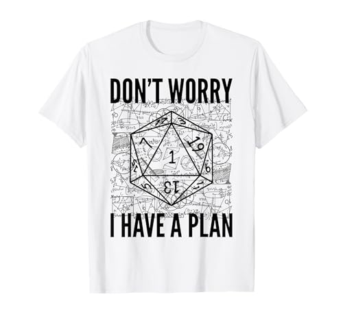 RPG Gamer Dont Worry I Have Plan Divertido Hombres Niños Niños Camiseta