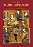  Die Liebe ist der Dichtung Stern: Der Jüdische Friedhof Augsburg Hochfeld: Geschichte, Inschriften, Grabregister, Biographien, Photos (Jüdische Friedhöfe in Augsburg)