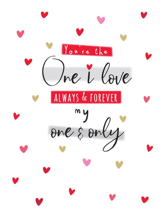 Piccadilly Greetings Valentine's Day Card, You Are The One I Love, 8 x 6 inches