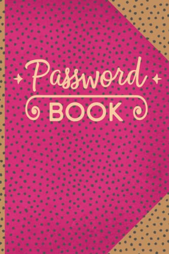 Password Keeper Book: Internet Password Organizer|Username and Password Security Book.Suitable for Seniors Home and Office