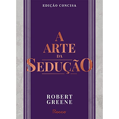 A arte da sedução: Edição concisa