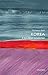 Korea: A Very Short Introduction (Very Short Introductions)