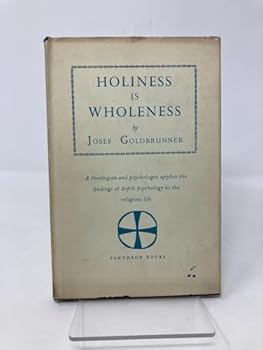 Hardcover Holiness is Wholeness Book