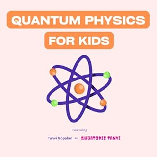 Quantum Physics for Kids cover art