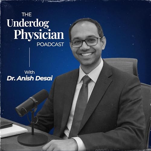 The Underdog Physician Podcast Podcast Por The Underdog Physician arte de portada