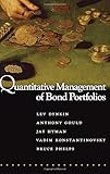 Quantitative Management of Bond Portfolios (Advances in Financial Engineering)