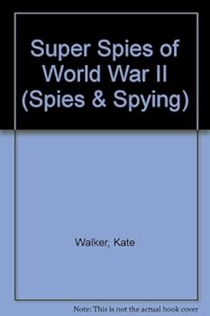 Hardcover Super Spies of World War II Book