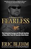 [Eric Blehm]-Fearless- The Undaunted Courage and Ultimate Sacrifice of Navy Seal Team SIX Operator...